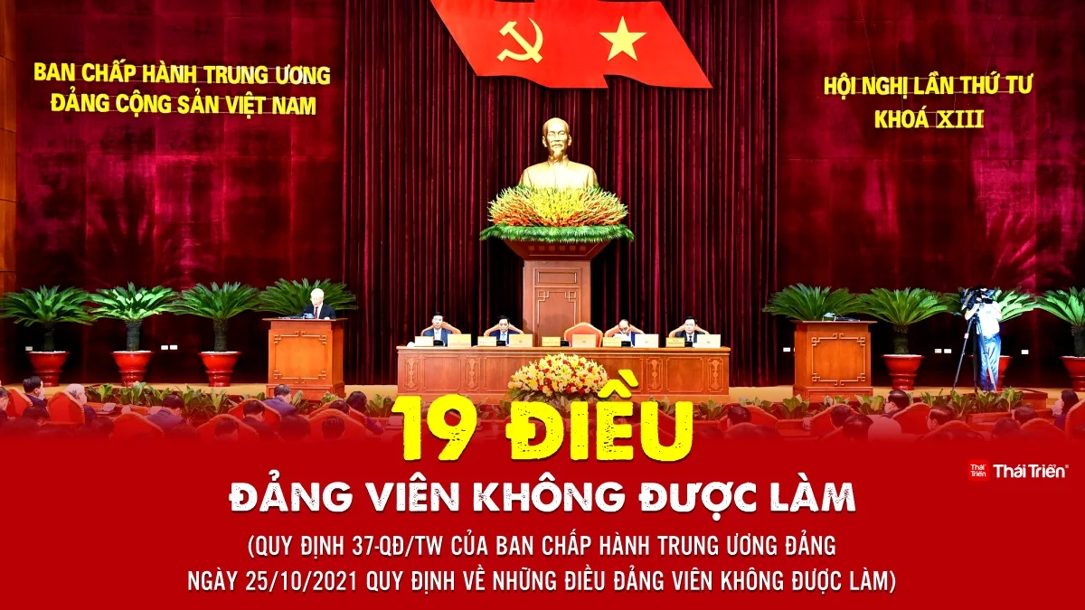 cover-infographic-19-dieu-dang-vien-khong-duoc-lam-Quy-dinh-37-QD-TW-thaitrien2