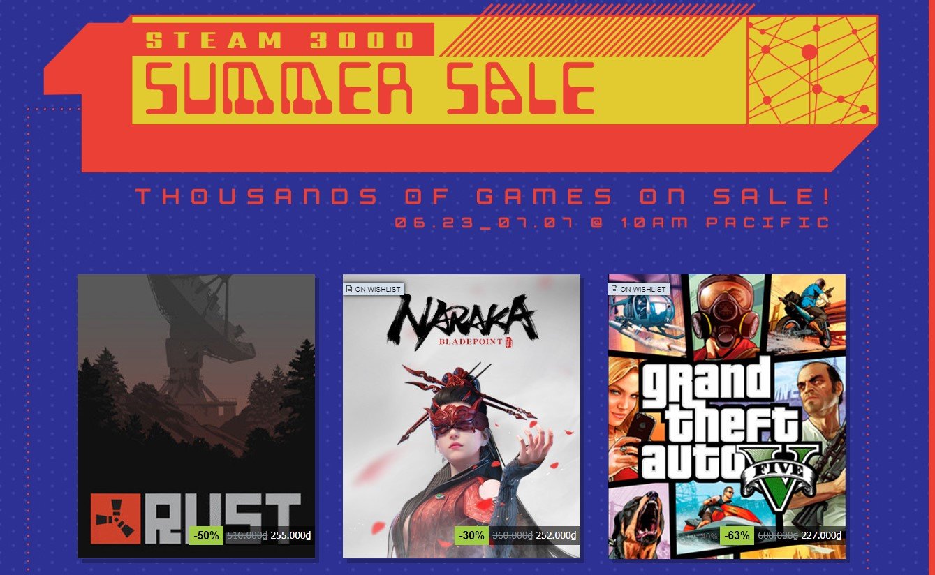 Còn chờ gì nữa, Steam Summer Sale với hàng trăm tựa game được giảm giá